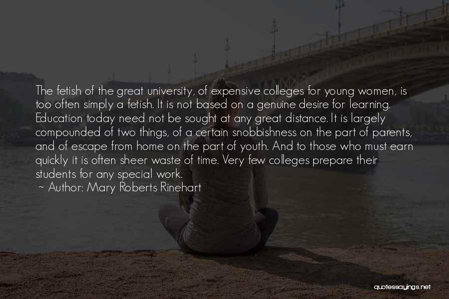 Parents Learning Quotes By Mary Roberts Rinehart