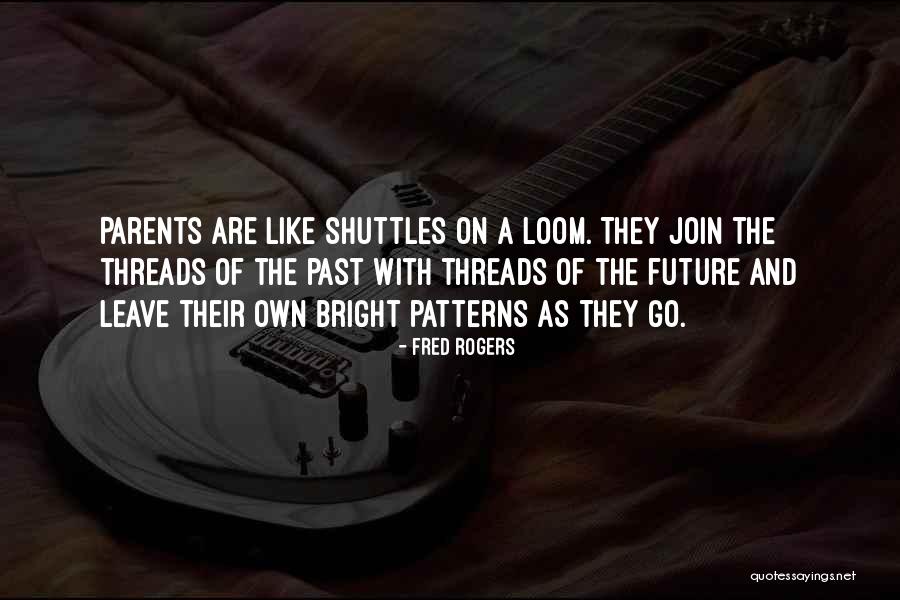 Parents Leave 5 Quotes By Fred Rogers Parents Leave 5 Quotes By Fred Rogers