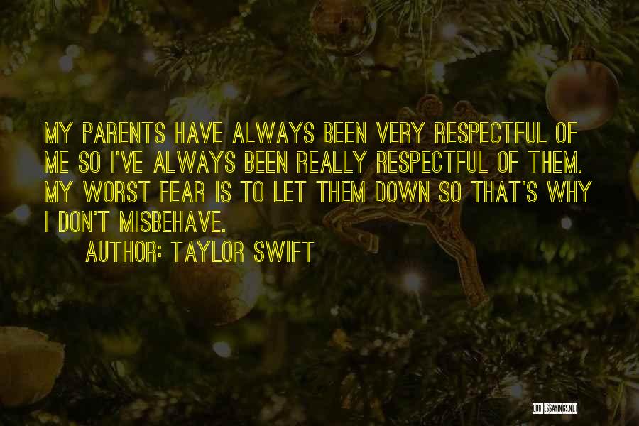 Parents Let Me Down Quotes By Taylor Swift