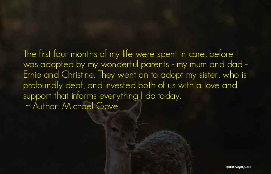 Parents Love And Support Quotes By Michael Gove