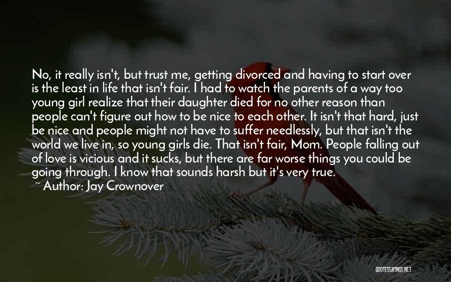 Parents Love For Their Daughter Quotes By Jay Crownover Parents Love For Their Daughter Quotes By Jay Crownover