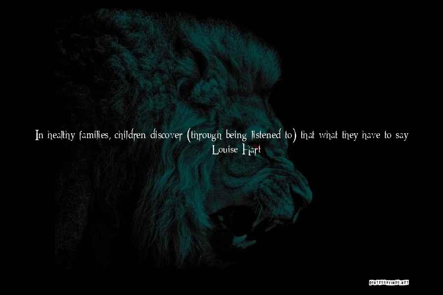 Parents Not Trusting You Quotes By Louise Hart Parents Not Trusting You Quotes By Louise Hart