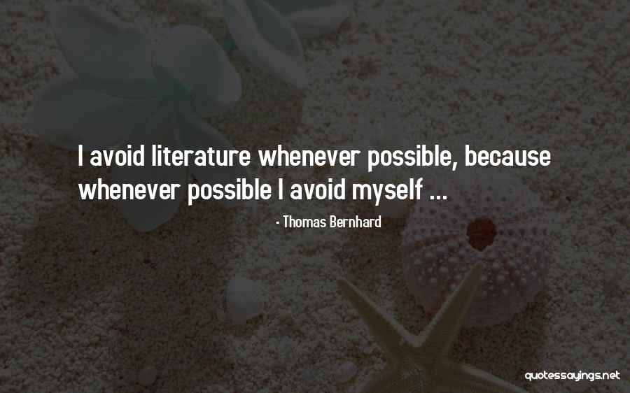 Parents Not Trusting You Quotes By Thomas Bernhard Parents Not Trusting You Quotes By Thomas Bernhard