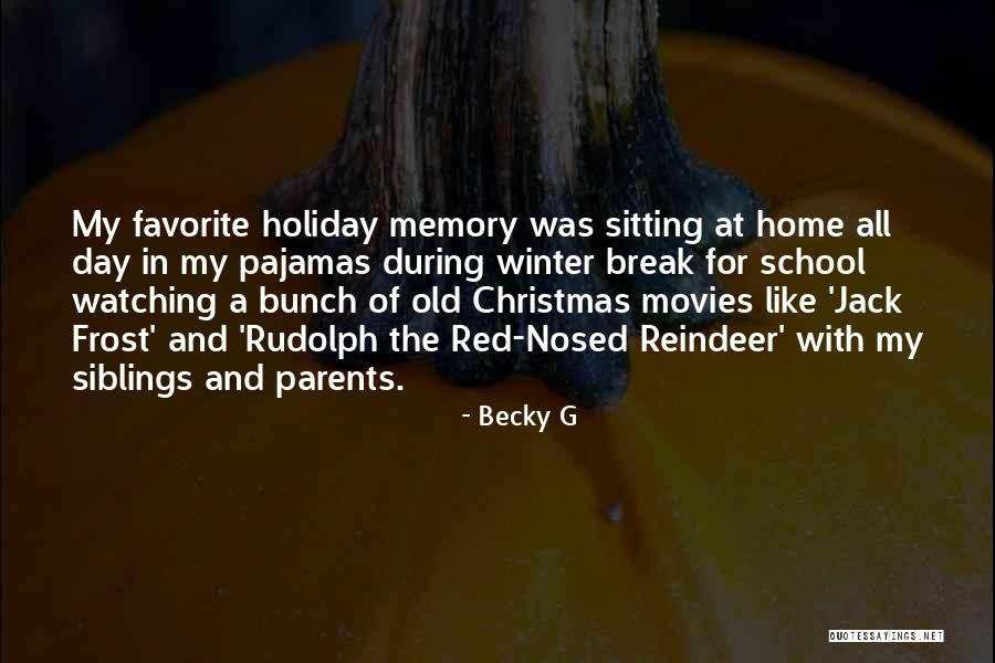 Parents On Christmas Quotes By Becky G Parents On Christmas Quotes By Becky G