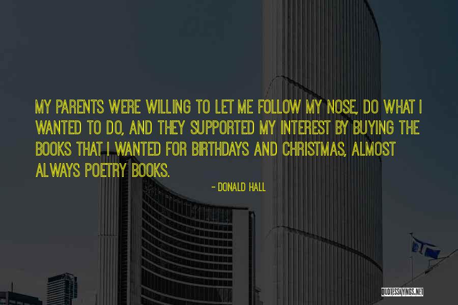 Parents On Christmas Quotes By Donald Hall Parents On Christmas Quotes By Donald Hall