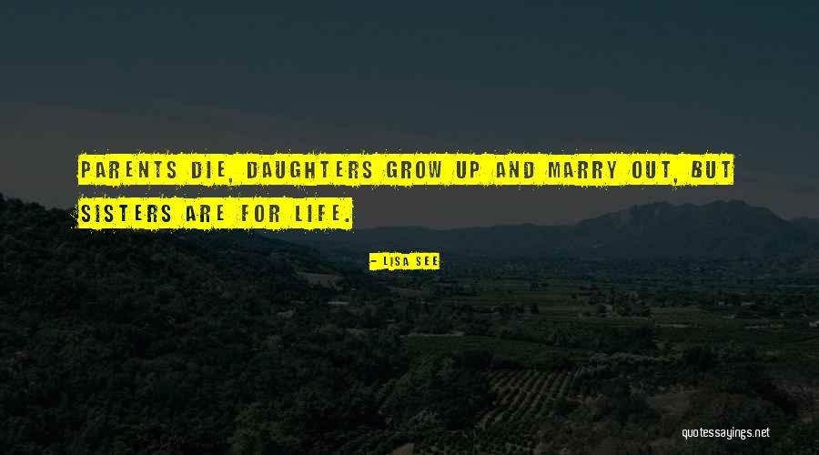 Parents Quotes By Lisa See