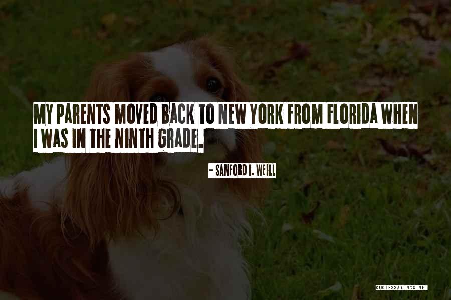 Parents Quotes By Sanford I. Weill Parents Quotes By Sanford I. Weill