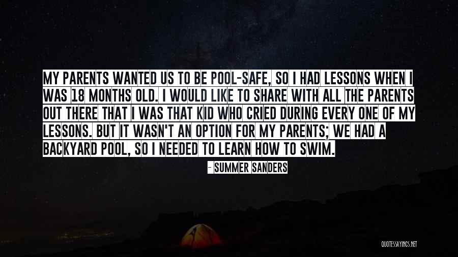 Parents Quotes By Summer Sanders Parents Quotes By Summer Sanders