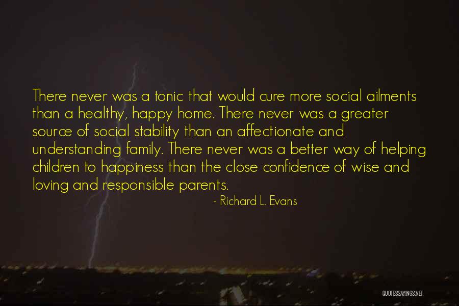 Parents Responsible Quotes By Richard L. Evans Parents Responsible Quotes By Richard L. Evans