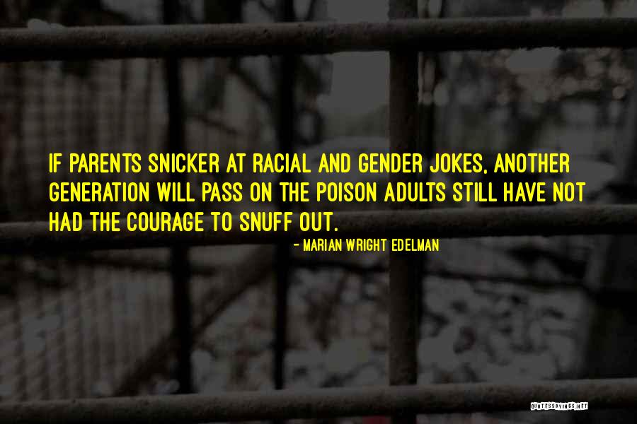 Parents Role Models Quotes By Marian Wright Edelman