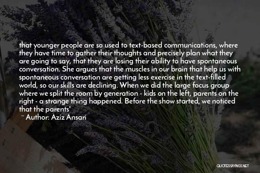 Parents Split Quotes By Aziz Ansari