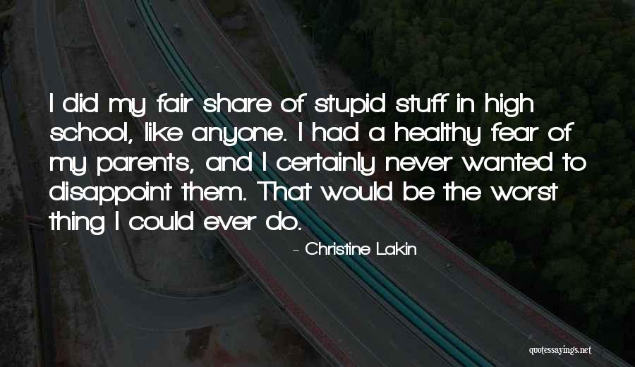 Parents To Be Quotes By Christine Lakin