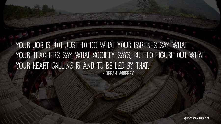 Parents To Be Quotes By Oprah Winfrey