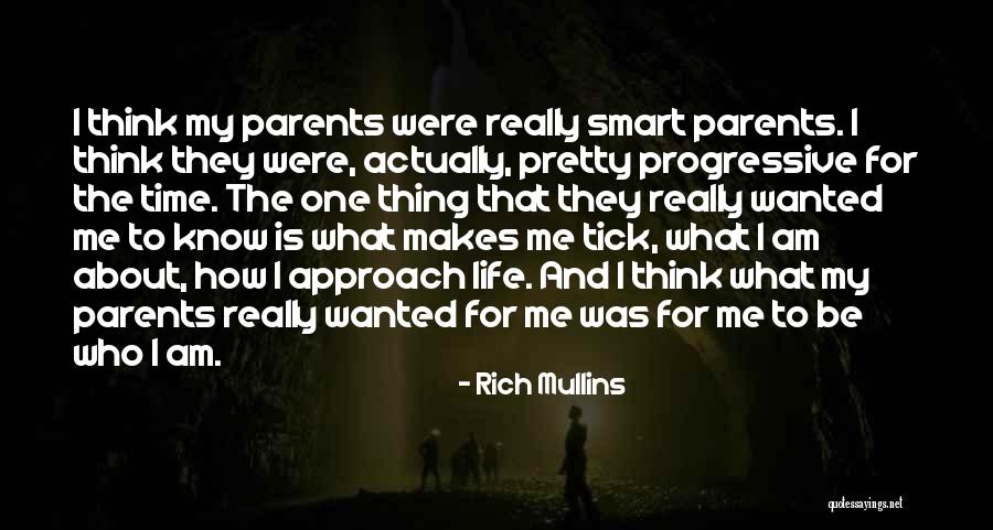 Parents To Be Quotes By Rich Mullins