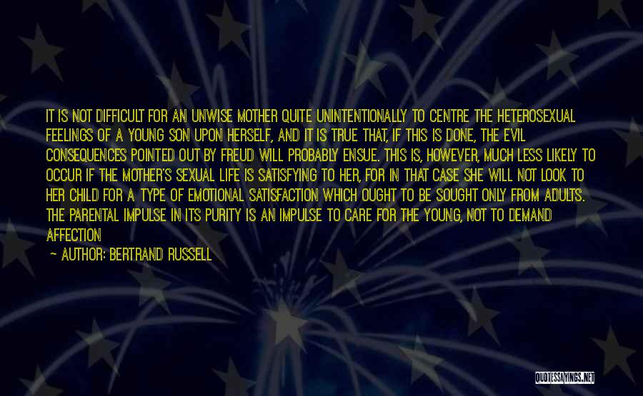 Parents To Son Quotes By Bertrand Russell