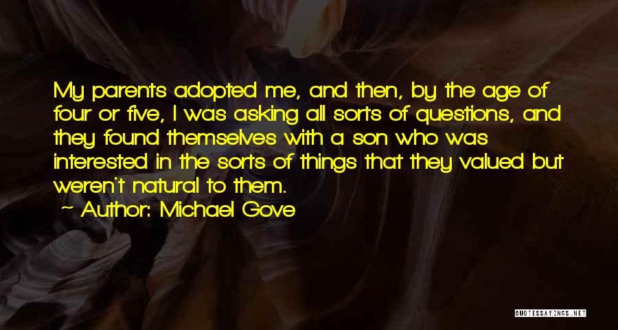 Parents To Son Quotes By Michael Gove