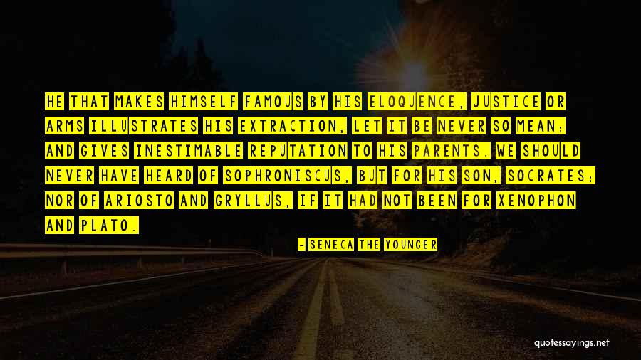 Parents To Son Quotes By Seneca The Younger Parents To Son Quotes By Seneca The Younger