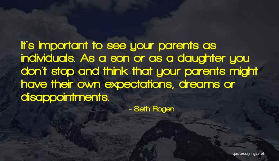 Parents To Son Quotes By Seth Rogen Parents To Son Quotes By Seth Rogen