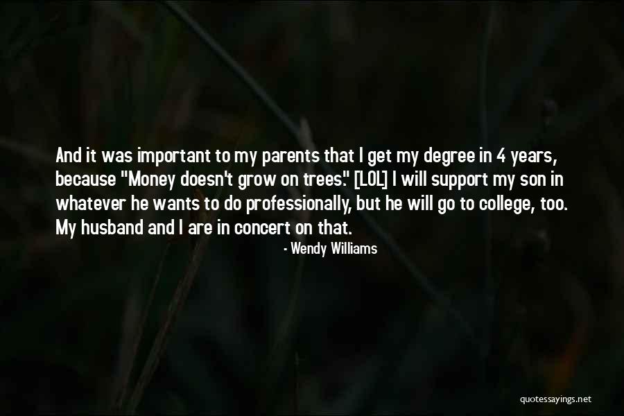 Parents To Son Quotes By Wendy Williams Parents To Son Quotes By Wendy Williams