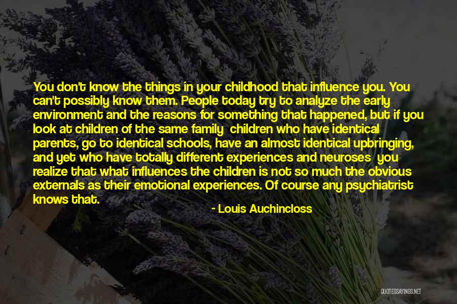 Parents Upbringing Quotes By Louis Auchincloss Parents Upbringing Quotes By Louis Auchincloss