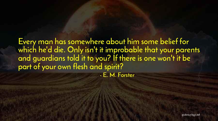 Parents When They Die Quotes By E. M. Forster Parents When They Die Quotes By E. M. Forster