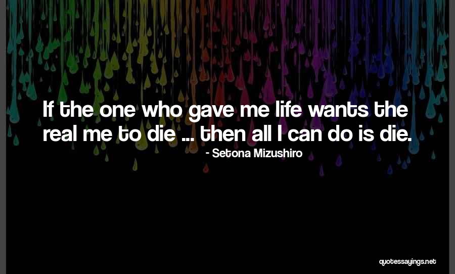 Parents When They Die Quotes By Setona Mizushiro Parents When They Die Quotes By Setona Mizushiro