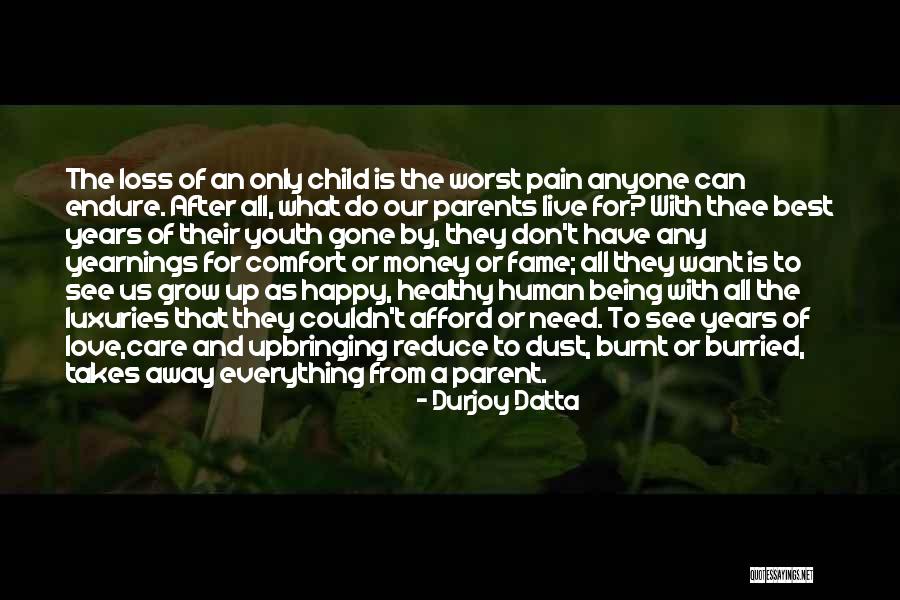 Parents Who Don Care Quotes By Durjoy Datta Parents Who Don Care Quotes By Durjoy Datta