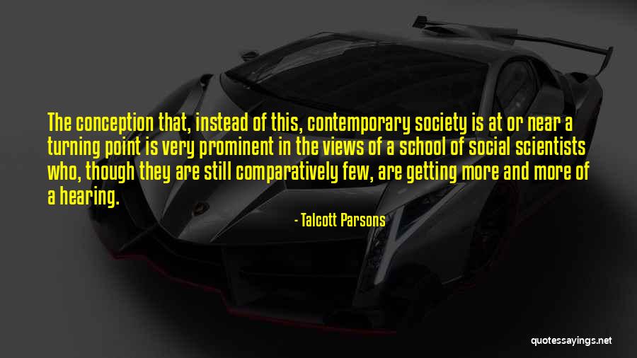 Paresh Goswami Quotes By Talcott Parsons Paresh Goswami Quotes By Talcott Parsons