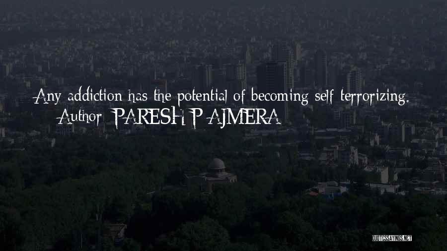 PARESH P AJMERA Quotes 751213