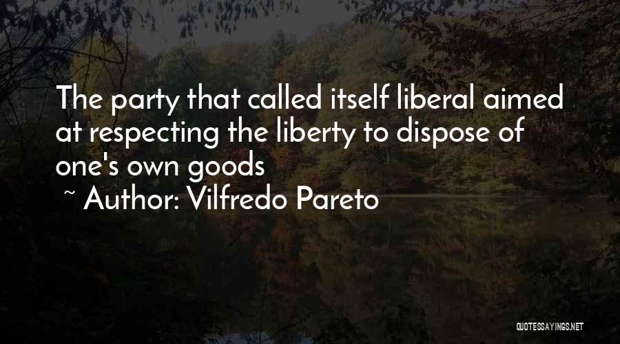 Pareto Quotes By Vilfredo Pareto