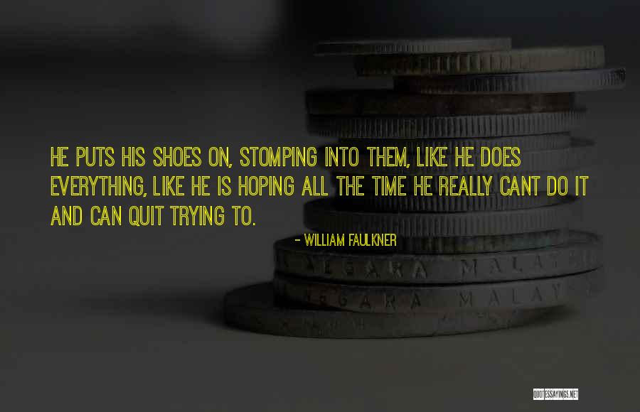 Paretsky Novels Quotes By William Faulkner Paretsky Novels Quotes By William Faulkner
