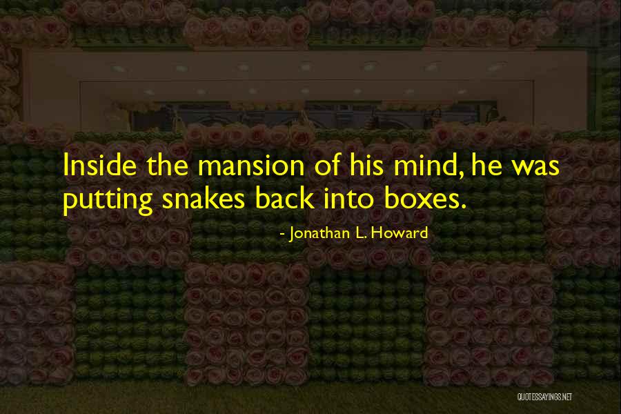 Parfenov Namedni Quotes By Jonathan L. Howard Parfenov Namedni Quotes By Jonathan L. Howard