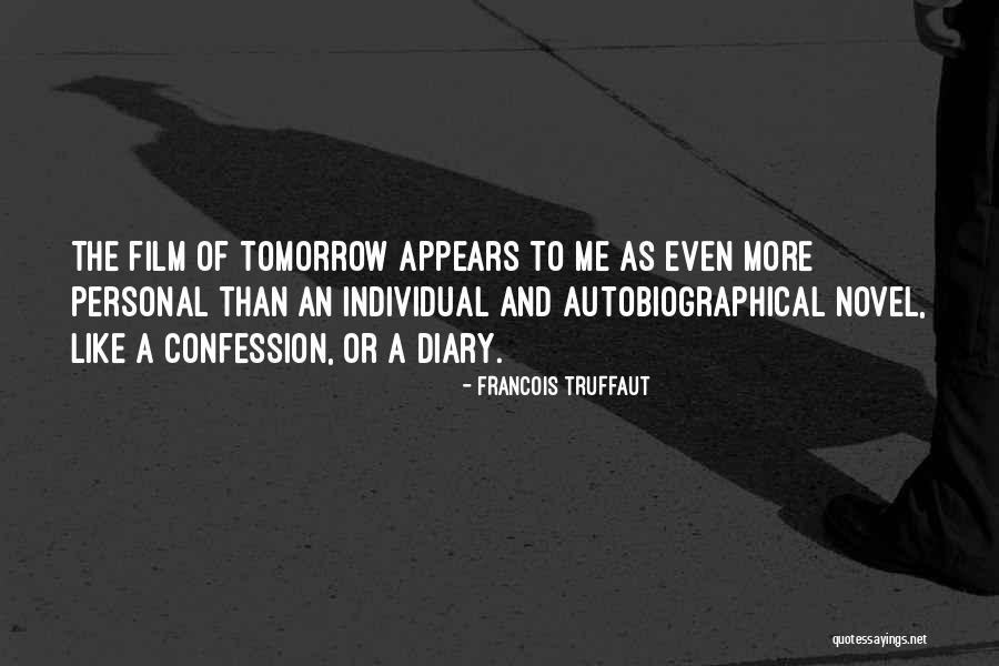 Parfois Mk Quotes By Francois Truffaut Parfois Mk Quotes By Francois Truffaut