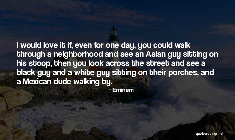 Parfumul Iubirii Quotes By Eminem Parfumul Iubirii Quotes By Eminem