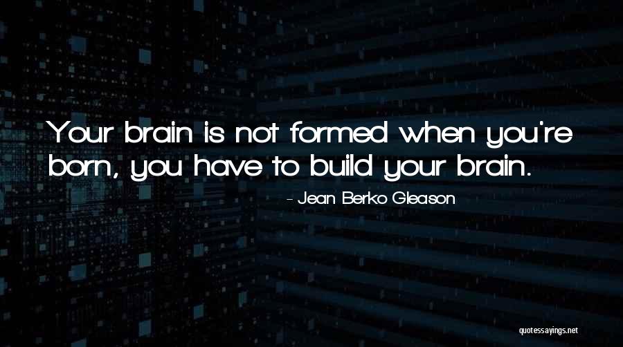 Parga Webcam Quotes By Jean Berko Gleason Parga Webcam Quotes By Jean Berko Gleason