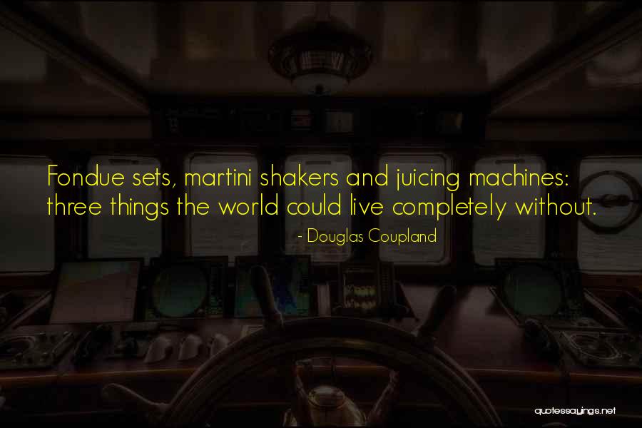 Parhaat Vitsit Quotes By Douglas Coupland Parhaat Vitsit Quotes By Douglas Coupland