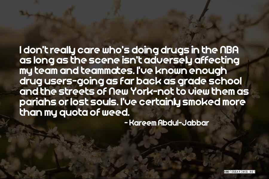 Pariahs Quotes By Kareem Abdul-Jabbar Pariahs Quotes By Kareem Abdul-Jabbar