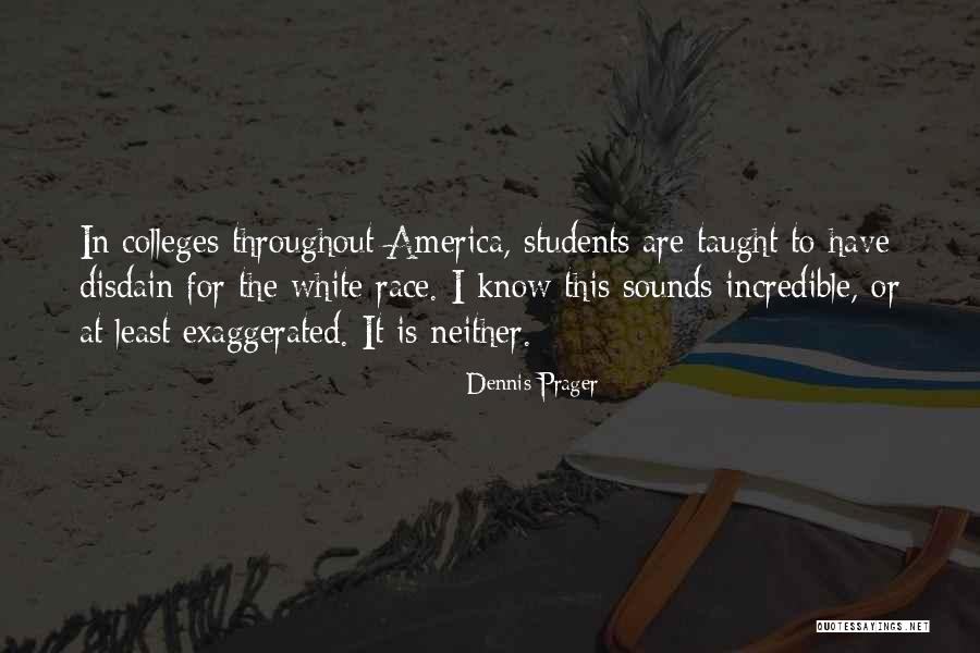 Paridaens Basisschool Quotes By Dennis Prager Paridaens Basisschool Quotes By Dennis Prager
