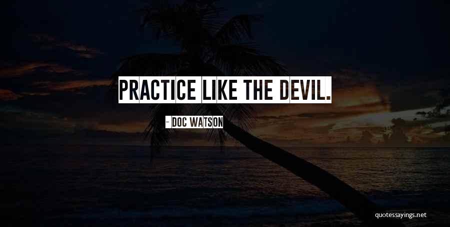 Paridel Quotes By Doc Watson Paridel Quotes By Doc Watson
