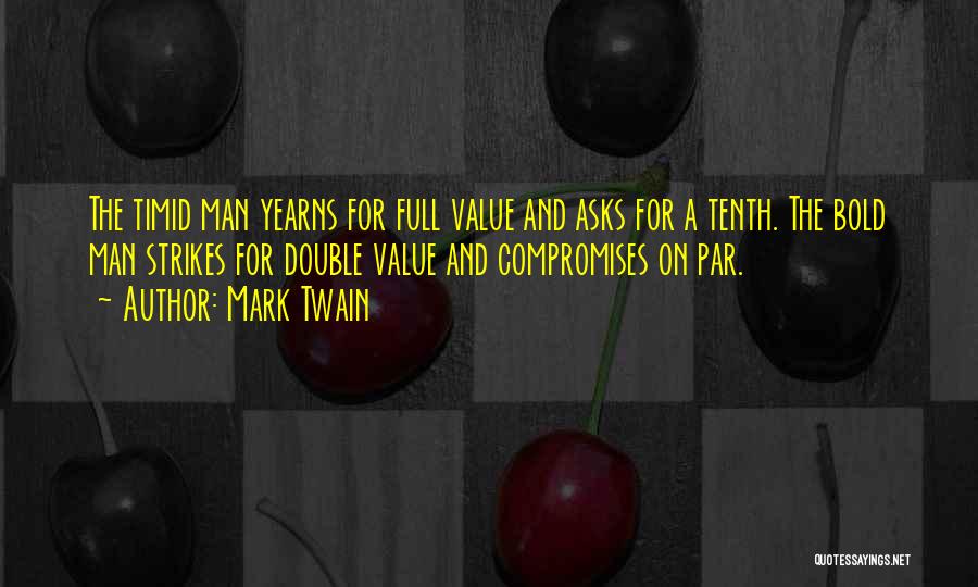 Parietti Inmobiliaria Quotes By Mark Twain