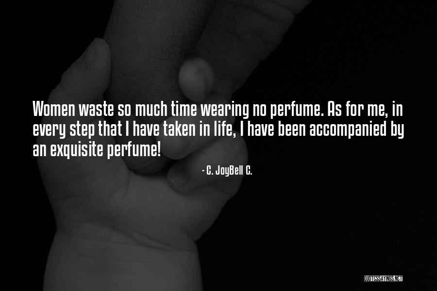 Parigi Immagini Quotes By C. JoyBell C. Parigi Immagini Quotes By C. JoyBell C.