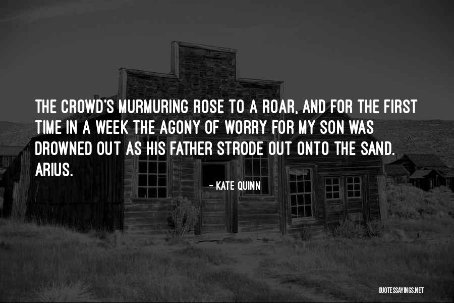 Parigot Rose Quotes By Kate Quinn Parigot Rose Quotes By Kate Quinn