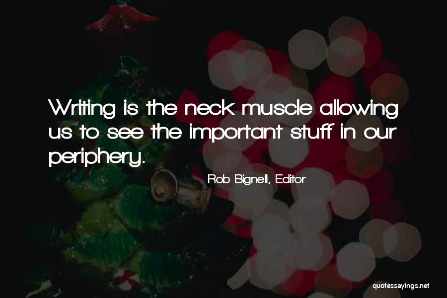 Pariisi Kliimalepe Quotes By Rob Bignell, Editor Pariisi Kliimalepe Quotes By Rob Bignell, Editor