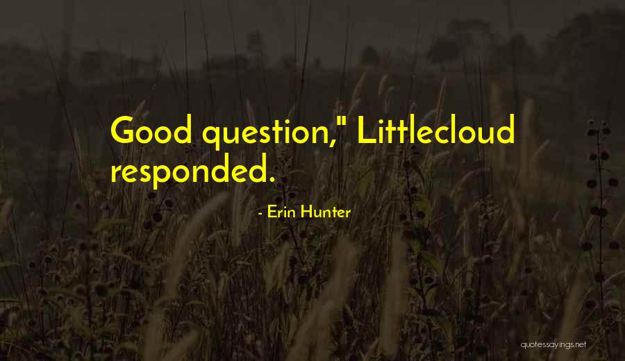 Parimenti Significato Quotes By Erin Hunter