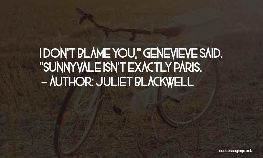 Paris And Juliet Quotes By Juliet Blackwell