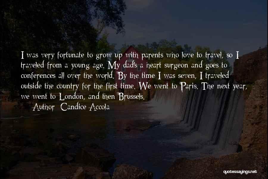 Paris And Love Quotes By Candice Accola