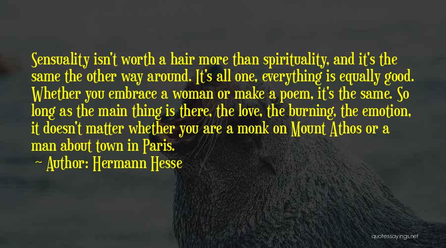 Paris And Love Quotes By Hermann Hesse