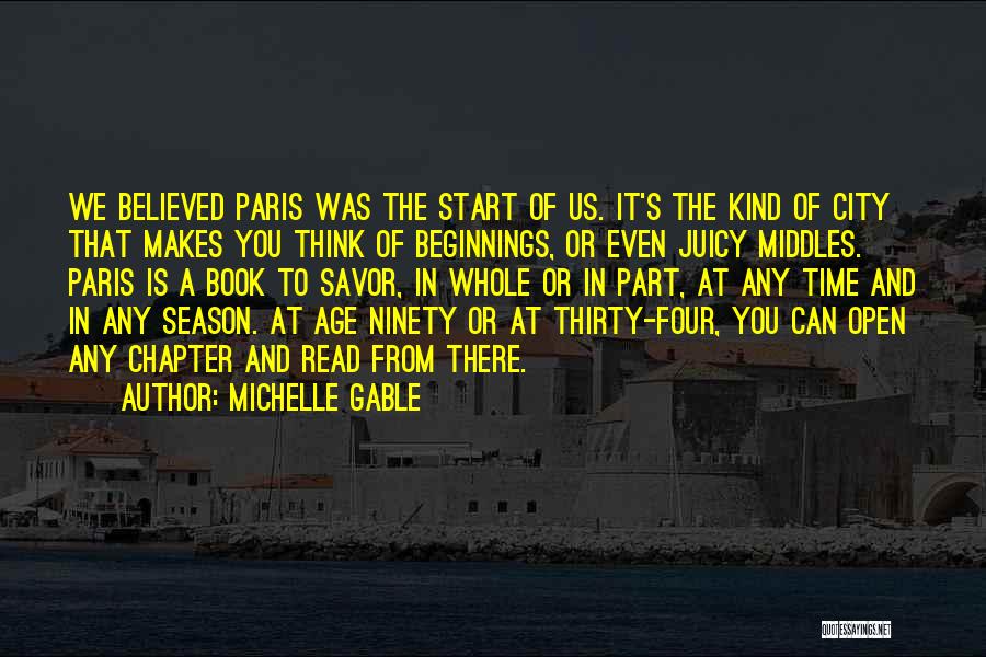 Paris And Love Quotes By Michelle Gable