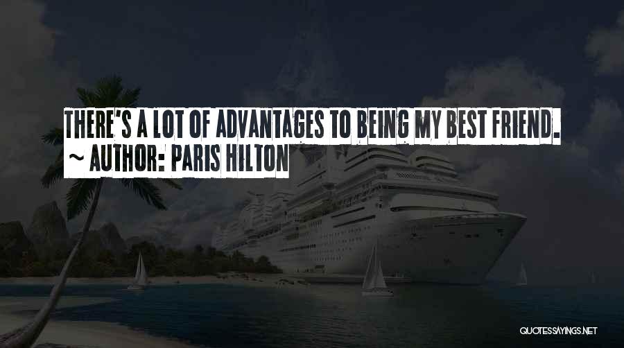 Paris Best Friend Quotes By Paris Hilton