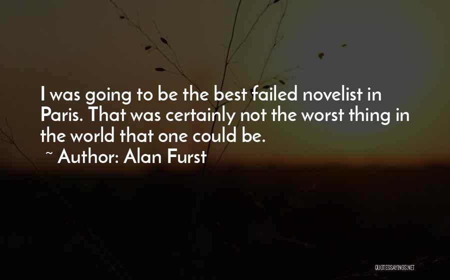 Paris Best Quotes By Alan Furst